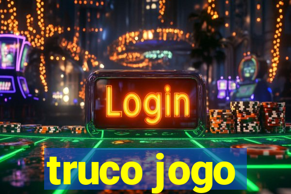 truco jogo